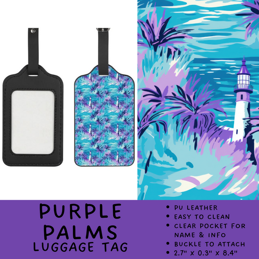 Batch #264 - Travel Collection - Closes 12/31 - ETA - Purple Palms Luggage Tag