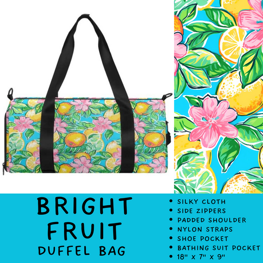 Batch #264 - Travel Collection - Closes 12/31 - ETA - Bright Fruit Duffel Bag