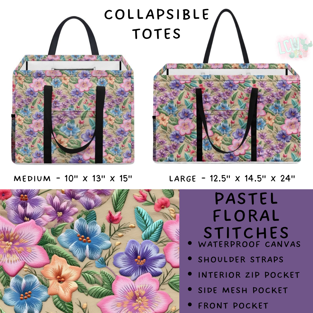 Batch #267 - Collapsible Totes - Closes 1/6 - ETA mid March - Pastel Floral Stitches Collapsible Tote