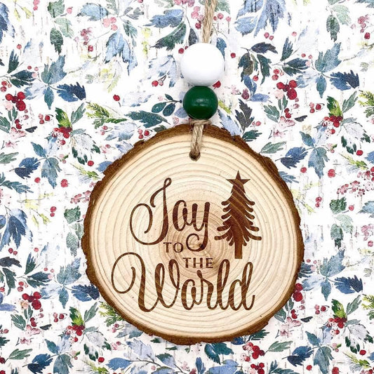 Joy to the World Natural Wood Slice Christmas Ornament