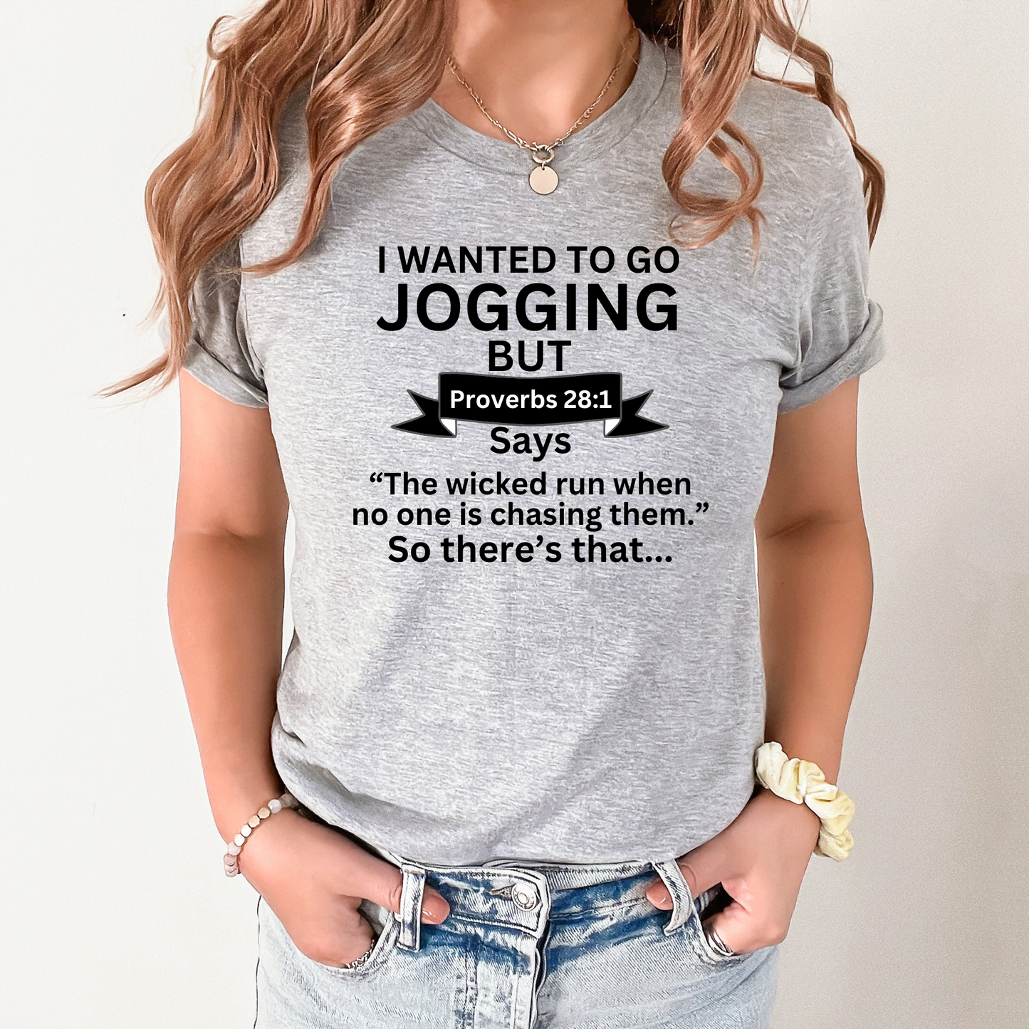 I wanted to go jogging