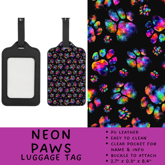 Batch #264 - Travel Collection - Closes 12/31 - ETA - Neon Paws Luggage Tag