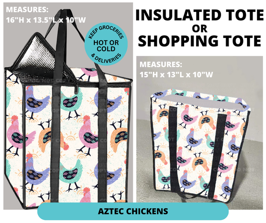 Preorder! Closes 12/30. ETA March. Aztec Chickens Shopping or Insulated Tote