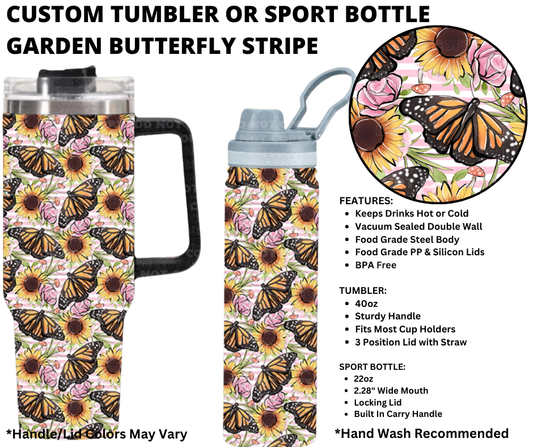 Preorder! Closes 1/1. ETA March. Garden Butterfly Stripe Custom Tumbler or Sport Bottle