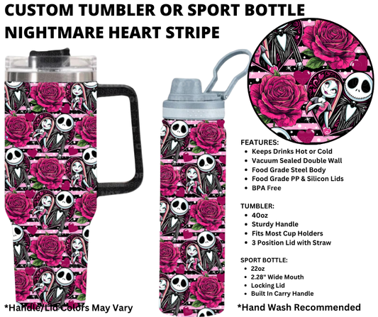 Preorder! Closes 1/1. ETA March. Nightmare Heart Stripe Custom Tumbler or Sport Bottle