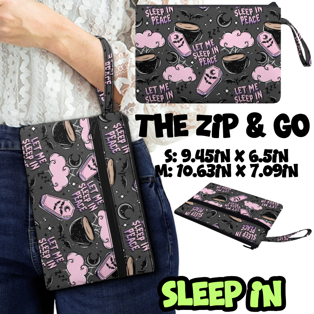 SLEEP IN - ZIP & GO PREORDER CLOSING 12/28